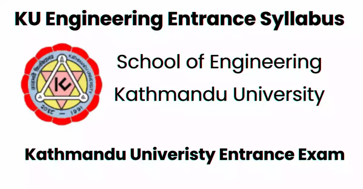 KU Engineering Entrance Syllabus 2080