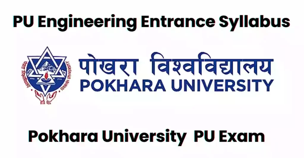 PU Engineering Entrance Syllabus 2080 – PU Entrance Syllabus PDF Download