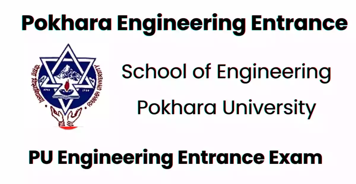 Pokhara Engineering Entrance