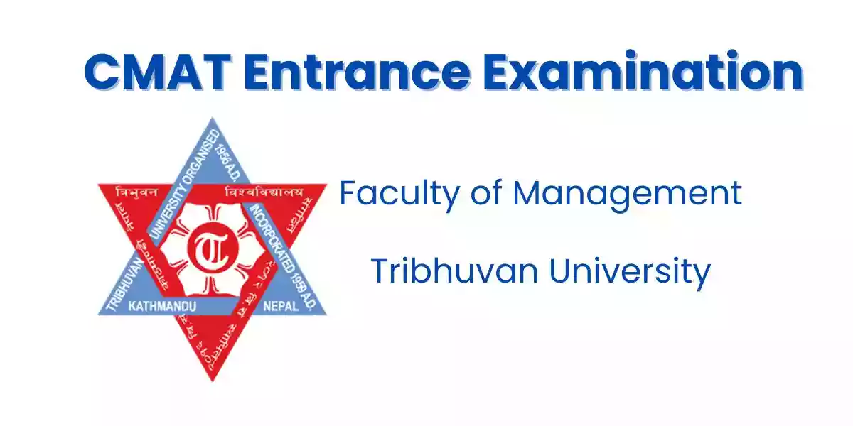 Home 15 CMAT Entrance Exam 2083 – Exam Dates, Syllabus, Results, Eligibility